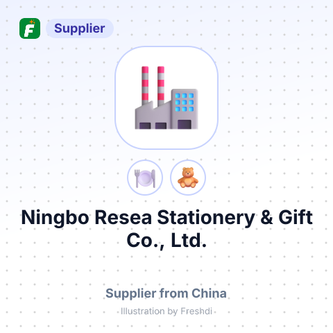Ningbo Resea Stationery & Gift Co., Ltd. – summary card, no photo uploaded yet