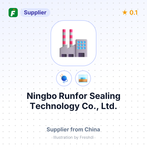 Ningbo Runfor Sealing Technology Co., Ltd. – summary card, no photo uploaded yet