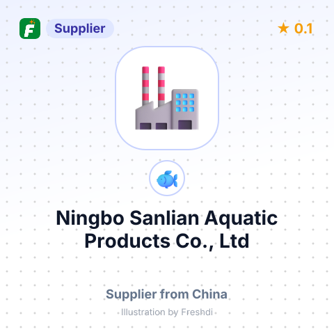Ningbo Sanlian Aquatic Products Co., Ltd – summary card, no photo uploaded yet