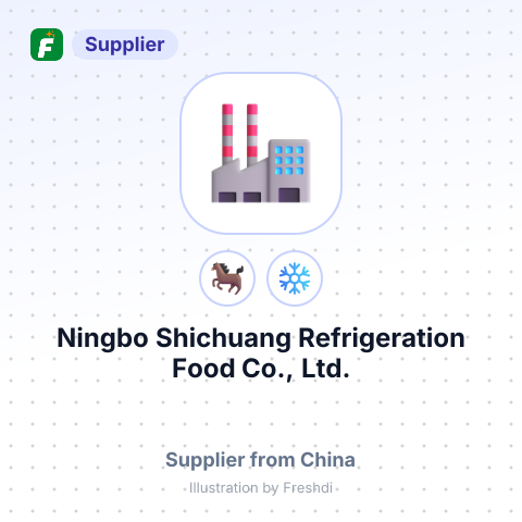 Ningbo Shichuang Refrigeration Food Co., Ltd. – summary card, no photo uploaded yet