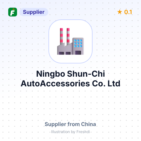 Ningbo Shun-Chi AutoAccessories Co. Ltd – summary card, no photo uploaded yet