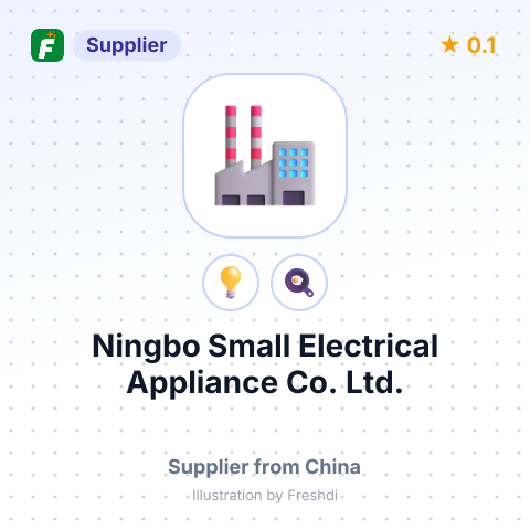 Ningbo Small Electrical Appliance Co.,Ltd. – summary card, no photo uploaded yet