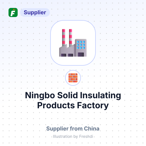 Ningbo Solid Insulating Products Factory – summary card, no photo uploaded yet