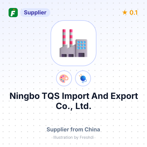 Ningbo TQS Import And Export Co., Ltd. – summary card, no photo uploaded yet