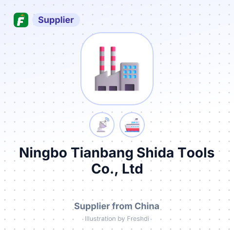 Ningbo Tianbang Shida Tools Co., Ltd – summary card, no photo uploaded yet