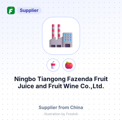 Ningbo Tiangong Fazenda Fruit Juice and Fruit Wine Co.,Ltd. – summary card, no photo uploaded yet