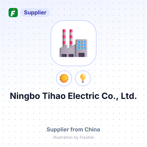 Ningbo Tihao Electric Co., Ltd. – summary card, no photo uploaded yet