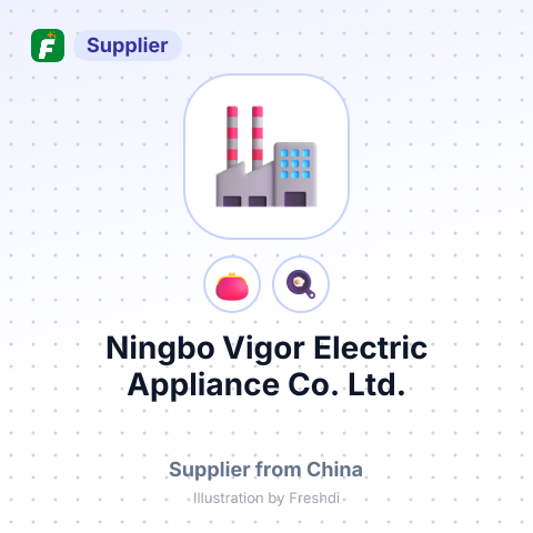 Ningbo Vigor Electric Appliance Co., Ltd. – summary card, no photo uploaded yet