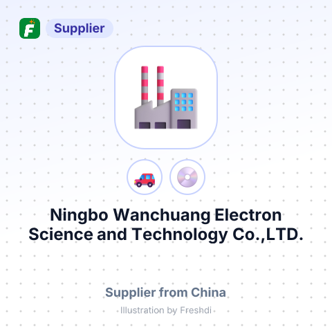 Ningbo Wanchuang Electron Science and Technology Co.,LTD. – summary card, no photo uploaded yet