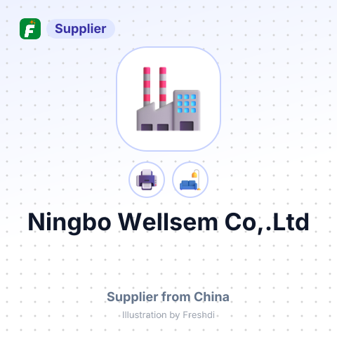 Ningbo Wellsem Co,.Ltd – summary card, no photo uploaded yet
