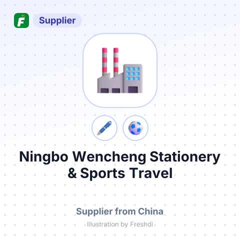 Ningbo Wencheng Stationery & Sports Travel Products Manufacturing Co.,LTD – summary card, no photo uploaded yet