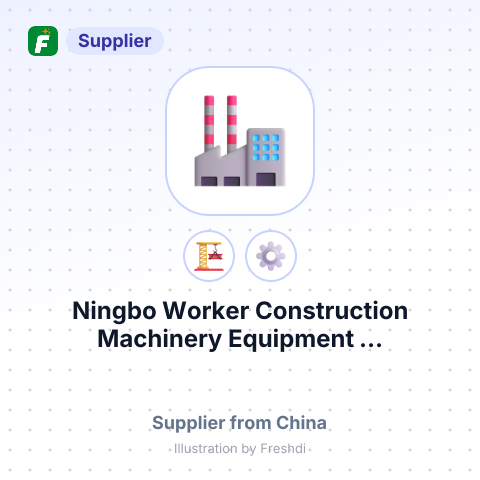 Ningbo Worker Construction Machinery Equipment ... – summary card, no photo uploaded yet
