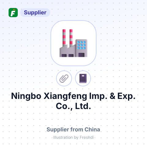 Ningbo Xiangfeng Imp. & Exp. Co., Ltd. – summary card, no photo uploaded yet