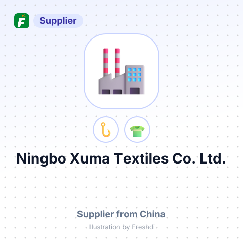 Ningbo Xuma Textiles Co., Ltd. – summary card, no photo uploaded yet