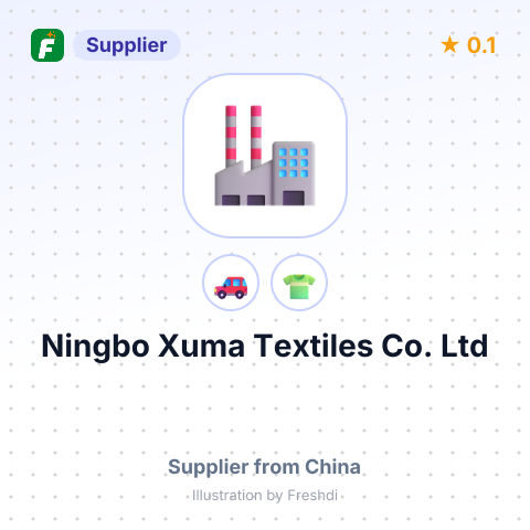 Ningbo Xuma Textiles Co., Ltd – summary card, no photo uploaded yet