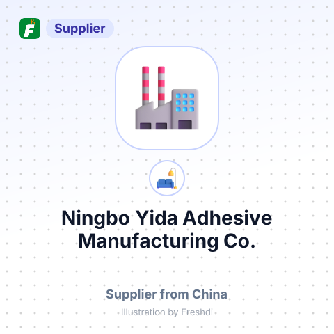 Ningbo Yida Adhesive Manufacturing Co. – summary card, no photo uploaded yet