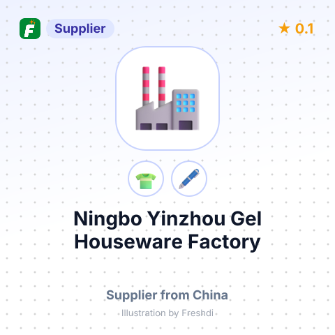 Ningbo Yinzhou Gel Houseware Factory – summary card, no photo uploaded yet