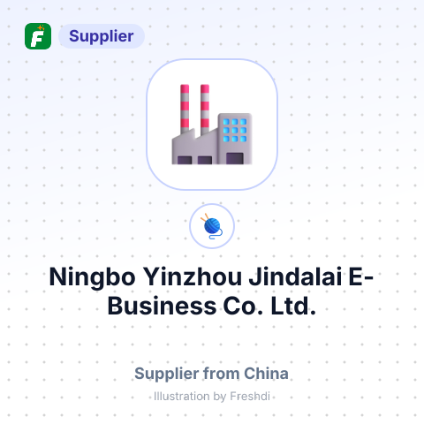 Ningbo Yinzhou Jindalai E-Business Co., Ltd. – summary card, no photo uploaded yet