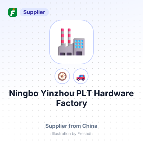 Ningbo Yinzhou PLT Hardware Factory – summary card, no photo uploaded yet