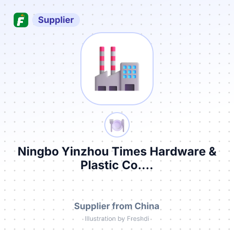 Ningbo Yinzhou Times Hardware & Plastic Co.... – summary card, no photo uploaded yet