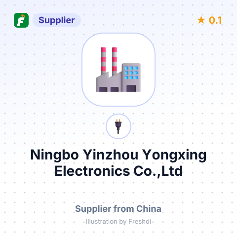 Ningbo Yinzhou Yongxing Electronics Co.,Ltd – summary card, no photo uploaded yet