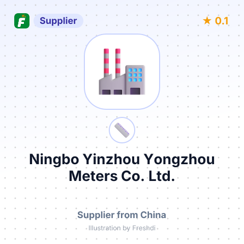 Ningbo Yinzhou Yongzhou Meters Co., Ltd. – summary card, no photo uploaded yet