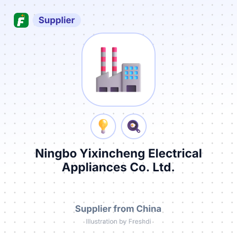 Ningbo Yixincheng Electrical Appliances Co., Ltd. – summary card, no photo uploaded yet