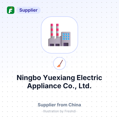 Ningbo Yuexiang Electric Appliance Co., Ltd. – summary card, no photo uploaded yet