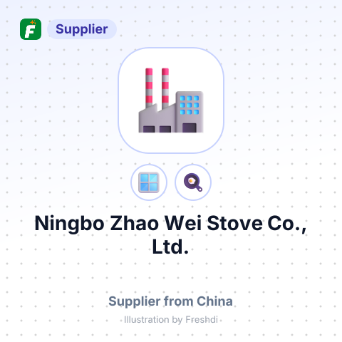 Ningbo Zhao Wei Stove Co., Ltd. – summary card, no photo uploaded yet