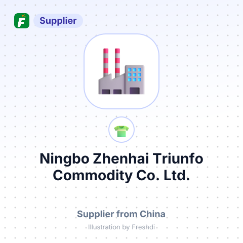 Ningbo Zhenhai Triunfo Commodity Co., Ltd. – summary card, no photo uploaded yet