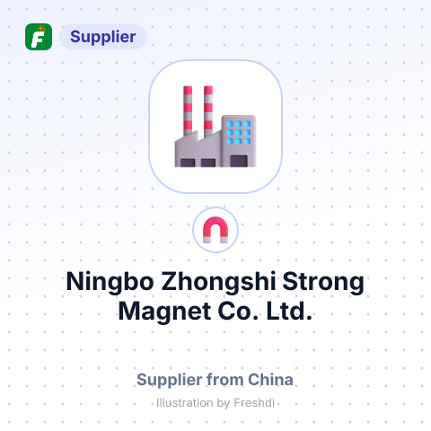 Ningbo Zhongshi Strong Magnet Co.,Ltd. – summary card, no photo uploaded yet