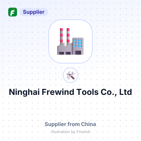 Ninghai Frewind Tools Co., Ltd – summary card, no photo uploaded yet