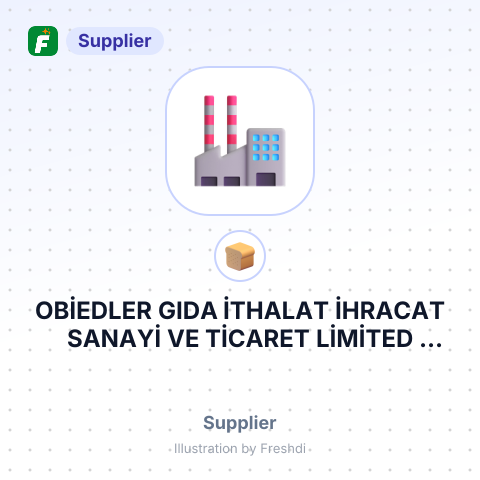 OBİEDLER GIDA İTHALAT İHRACAT SANAYİ VE TİCARET LİMİTED ŞİRKETİ – summary card, no photo uploaded yet