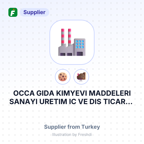 OCCA GIDA KIMYEVI MADDELERI SANAYI URETIM IC VE DIS TICARET LIMITED SIRKETI – summary card, no photo uploaded yet