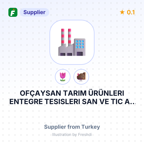 OFÇAYSAN TARIM ÜRÜNLERI ENTEGRE TESISLERI SAN VE TIC AS – summary card, no photo uploaded yet