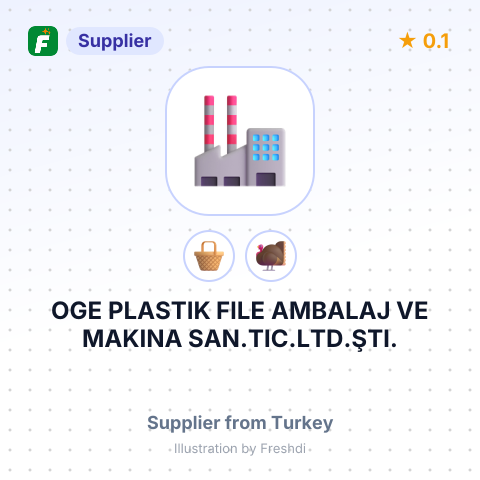 OGE PLASTIK FILE AMBALAJ VE MAKINA SAN.TIC.LTD.ŞTI. – summary card, no photo uploaded yet