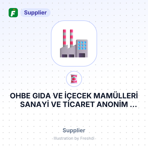 OHBE GIDA VE İÇECEK MAMÜLLERİ SANAYİ VE TİCARET ANONİM ŞİRKETİ – summary card, no photo uploaded yet