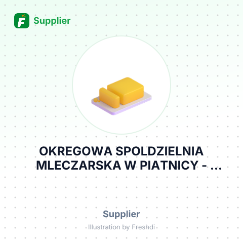 OKREGOWA SPOLDZIELNIA MLECZARSKA W PIATNICY – summary card, no photo uploaded yet