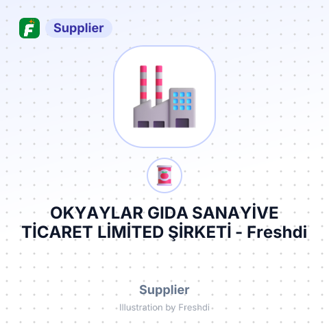 OKYAYLAR GIDA SANAYİVE TİCARET LİMİTED ŞİRKETİ – summary card, no photo uploaded yet