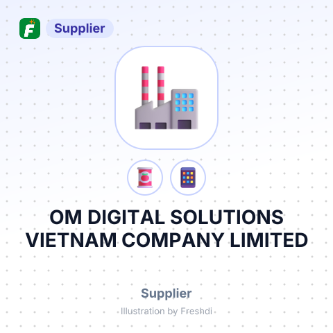 OM DIGITAL SOLUTIONS VIETNAM COMPANY LIMITED – summary card, no photo uploaded yet
