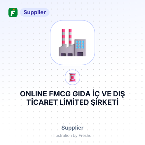 ONLINE FMCG GIDA İÇ VE DIŞ TİCARET LİMİTED ŞİRKETİ – summary card, no photo uploaded yet