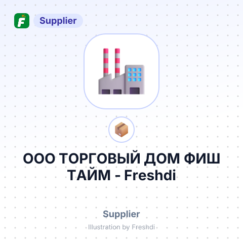 OOO ТОРГОВЫЙ ДОМ ФИШ ТАЙМ – summary card, no photo uploaded yet