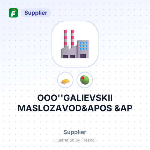 OOO''GALIEVSKII MASLOZAVOD&APOS &AP – summary card, no photo uploaded yet