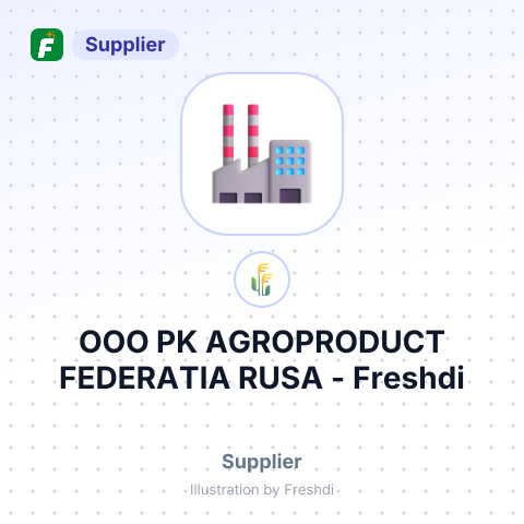 OOO PK AGROPRODUCT FEDERATIA RUSA – summary card, no photo uploaded yet
