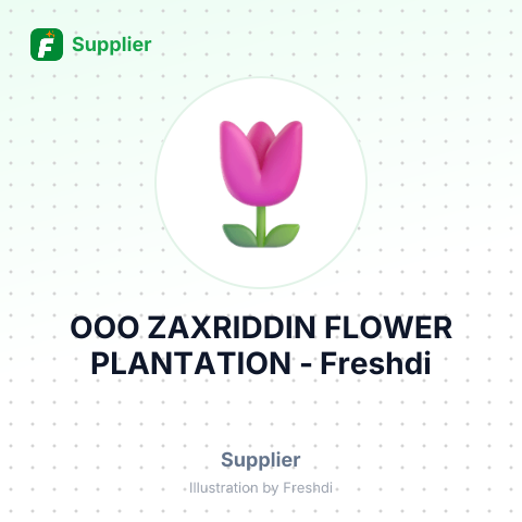 OOO ZAXRIDDIN FLOWER PLANTATION – summary card, no photo uploaded yet