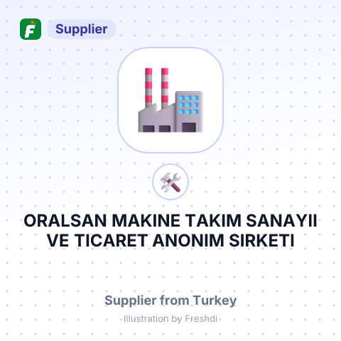ORALSAN MAKINE TAKIM SANAYII VE TICARET ANONIM SIRKETI – summary card, no photo uploaded yet