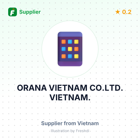 ORANA VIETNAM CO.LTD. VIETNAM. – summary card, no photo uploaded yet