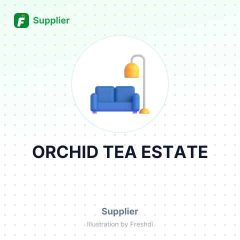ORCHID TEA ESTATE – summary card, no photo uploaded yet