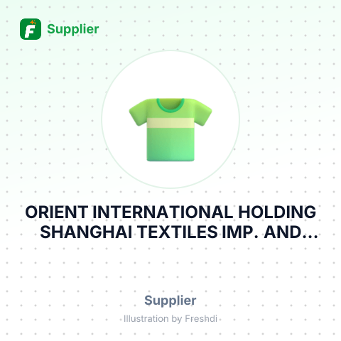 ORIENT INTERNATIONAL HOLDING SHANGHAI TEXTILES IMP. AND EXP. CO. LTD – summary card, no photo uploaded yet