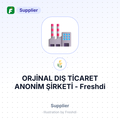 ORJİNAL DIŞ TİCARET ANONİM ŞİRKETİ – summary card, no photo uploaded yet